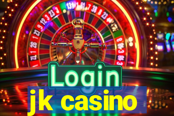 jk casino