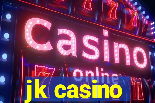 jk casino