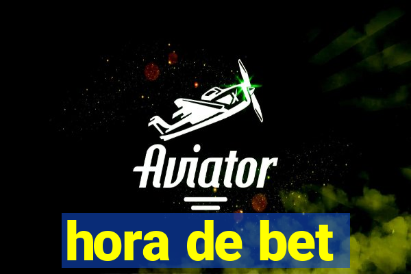 hora de bet