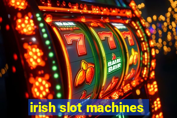 irish slot machines