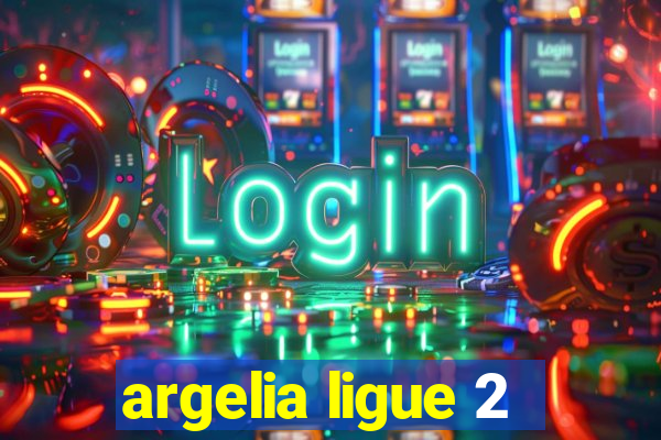 argelia ligue 2