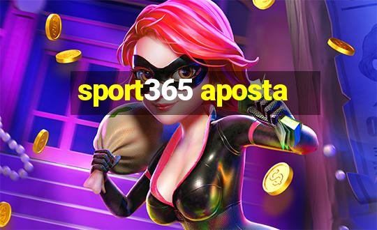 sport365 aposta