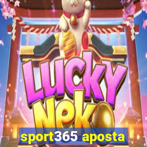 sport365 aposta