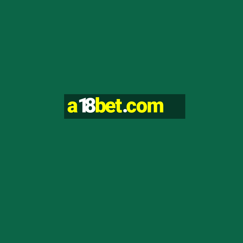 a18bet.com