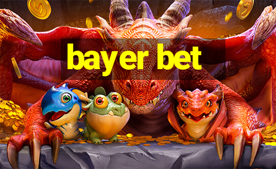 bayer bet