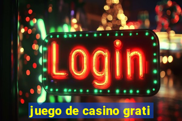 juego de casino grati