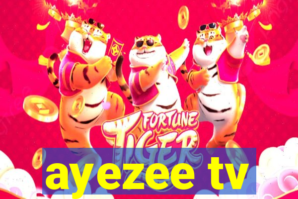 ayezee tv