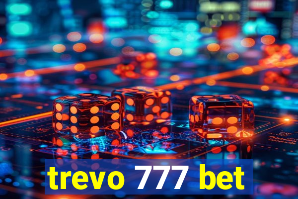 trevo 777 bet