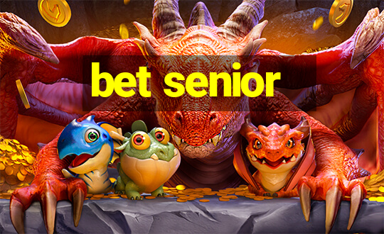 bet senior