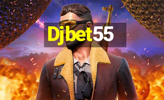 Djbet55