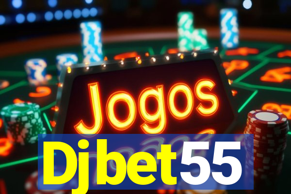 Djbet55