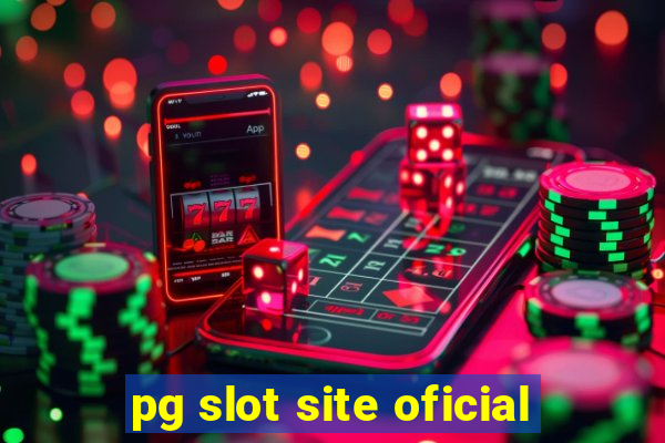 pg slot site oficial