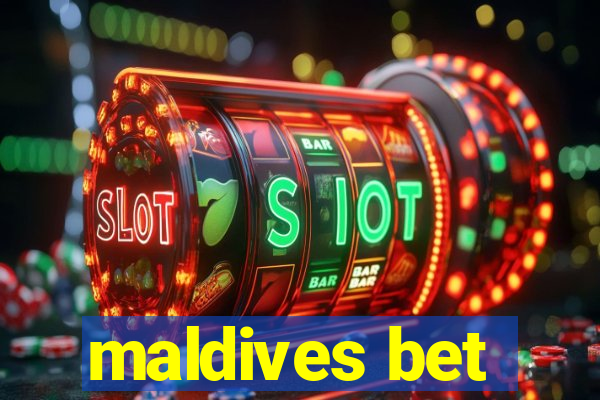 maldives bet