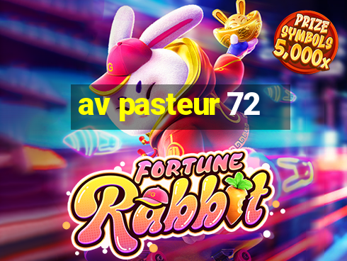 av pasteur 72