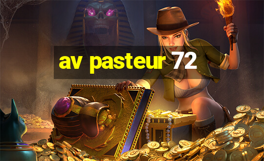 av pasteur 72