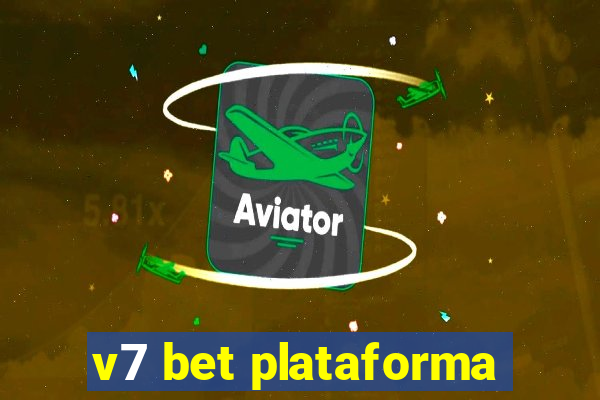 v7 bet plataforma