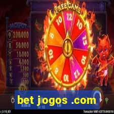 bet jogos .com