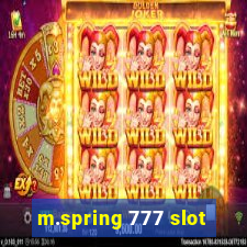 m.spring 777 slot