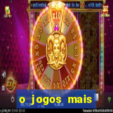 o jogos mais jogados do mundo