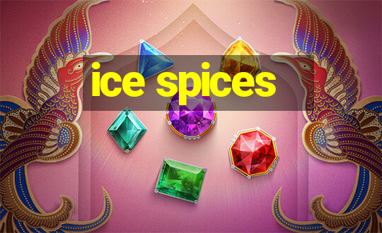 ice spices