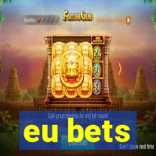 eu bets