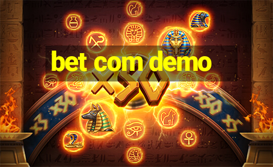 bet com demo