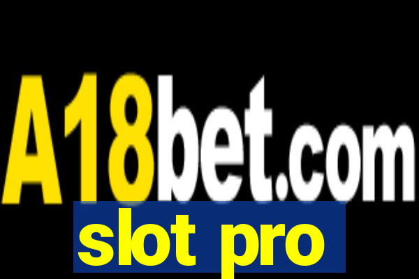 slot pro