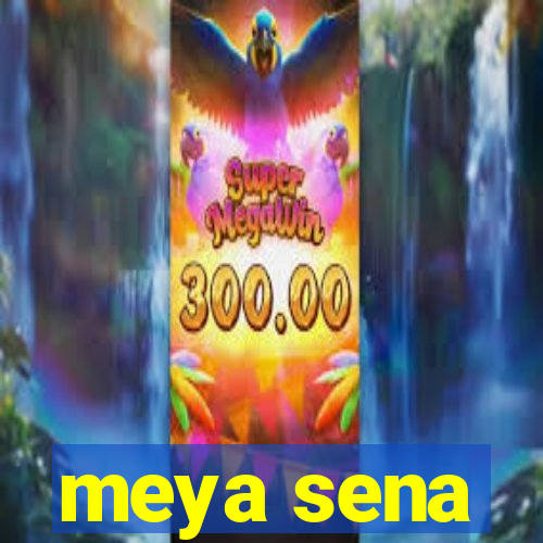 meya sena