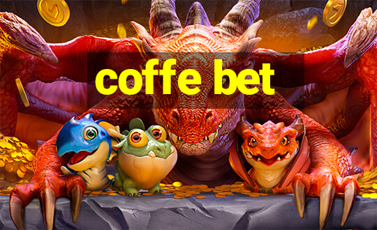 coffe bet