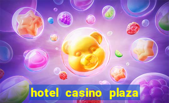 hotel casino plaza las vegas