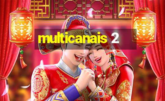 multicanais 2