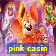 pink casin