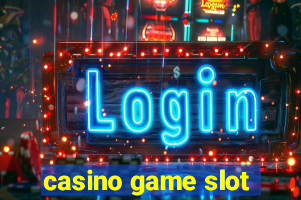 casino game slot