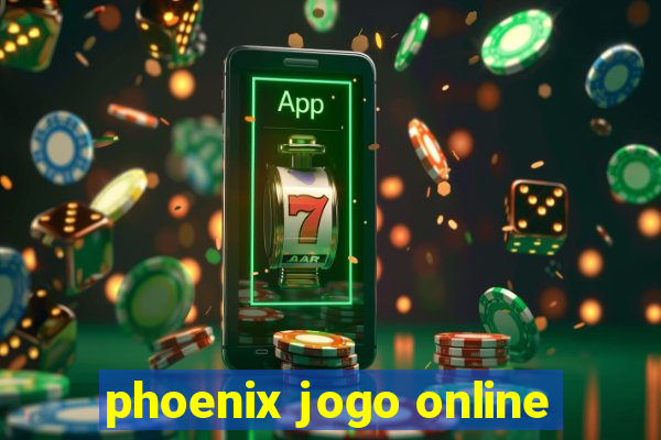 phoenix jogo online