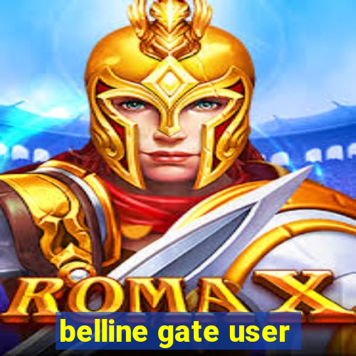 belline gate user