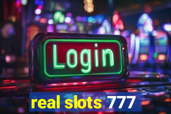 real slots 777