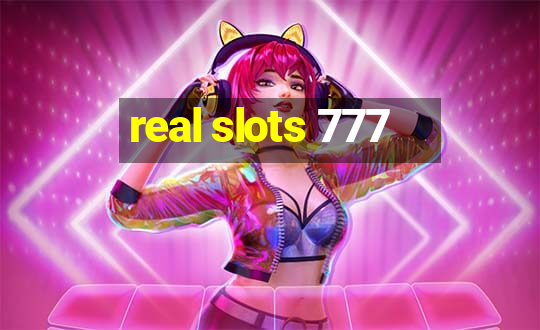 real slots 777