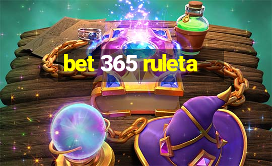 bet 365 ruleta