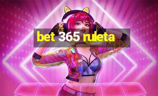 bet 365 ruleta