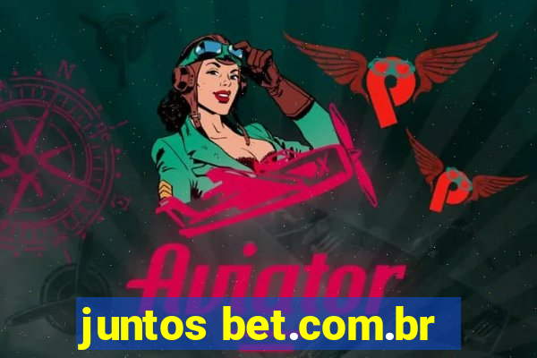 juntos bet.com.br