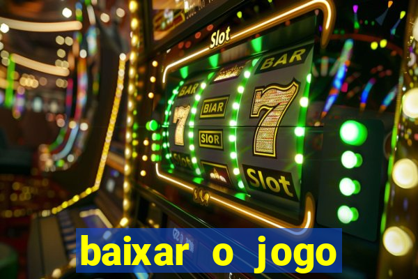 baixar o jogo estrela bet