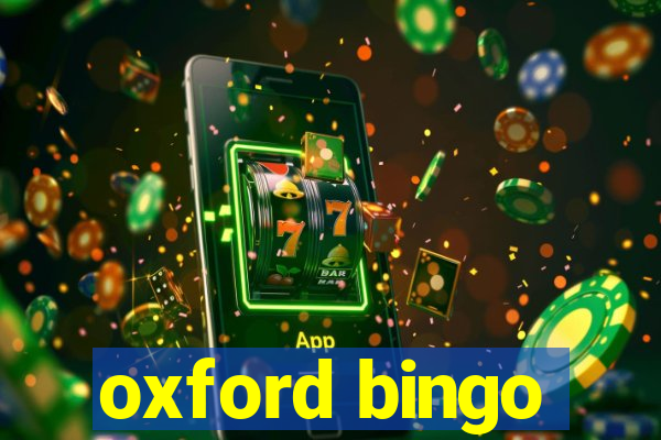 oxford bingo