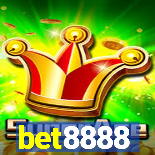 bet8888