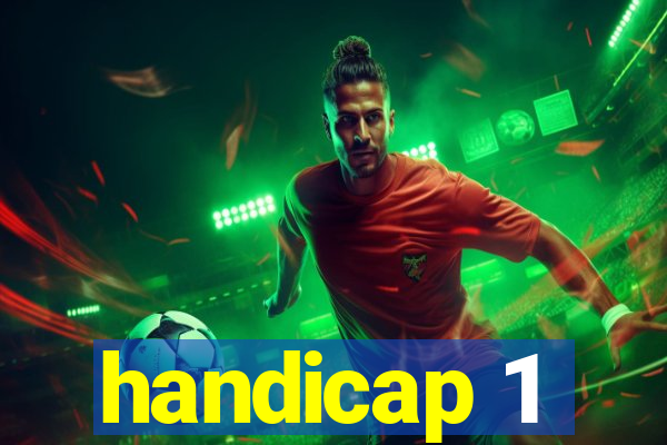 handicap 1