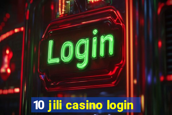 10 jili casino login