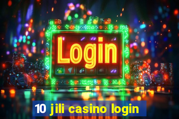 10 jili casino login