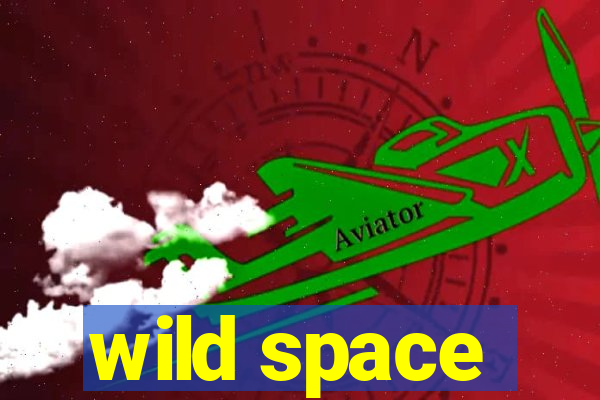 wild space