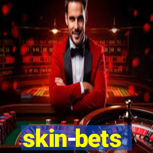 skin-bets