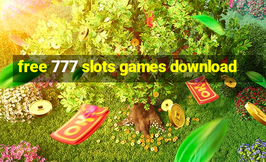 free 777 slots games download