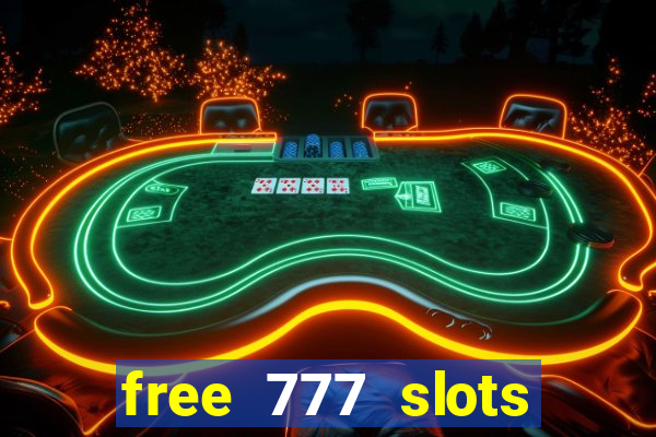 free 777 slots games download